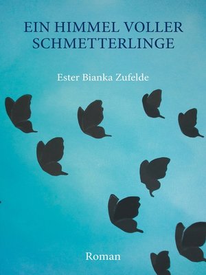 cover image of Ein Himmel voller Schmetterlinge